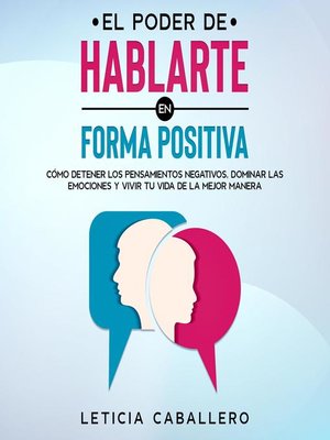 cover image of El poder de hablarte en forma positiva